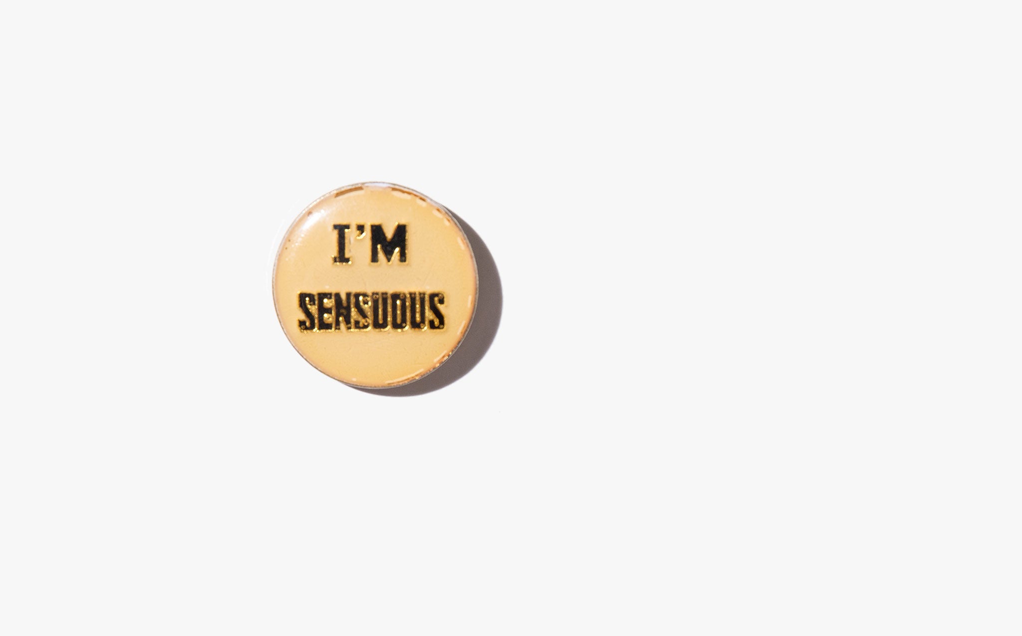 I'm Sensuous Vintage Pin