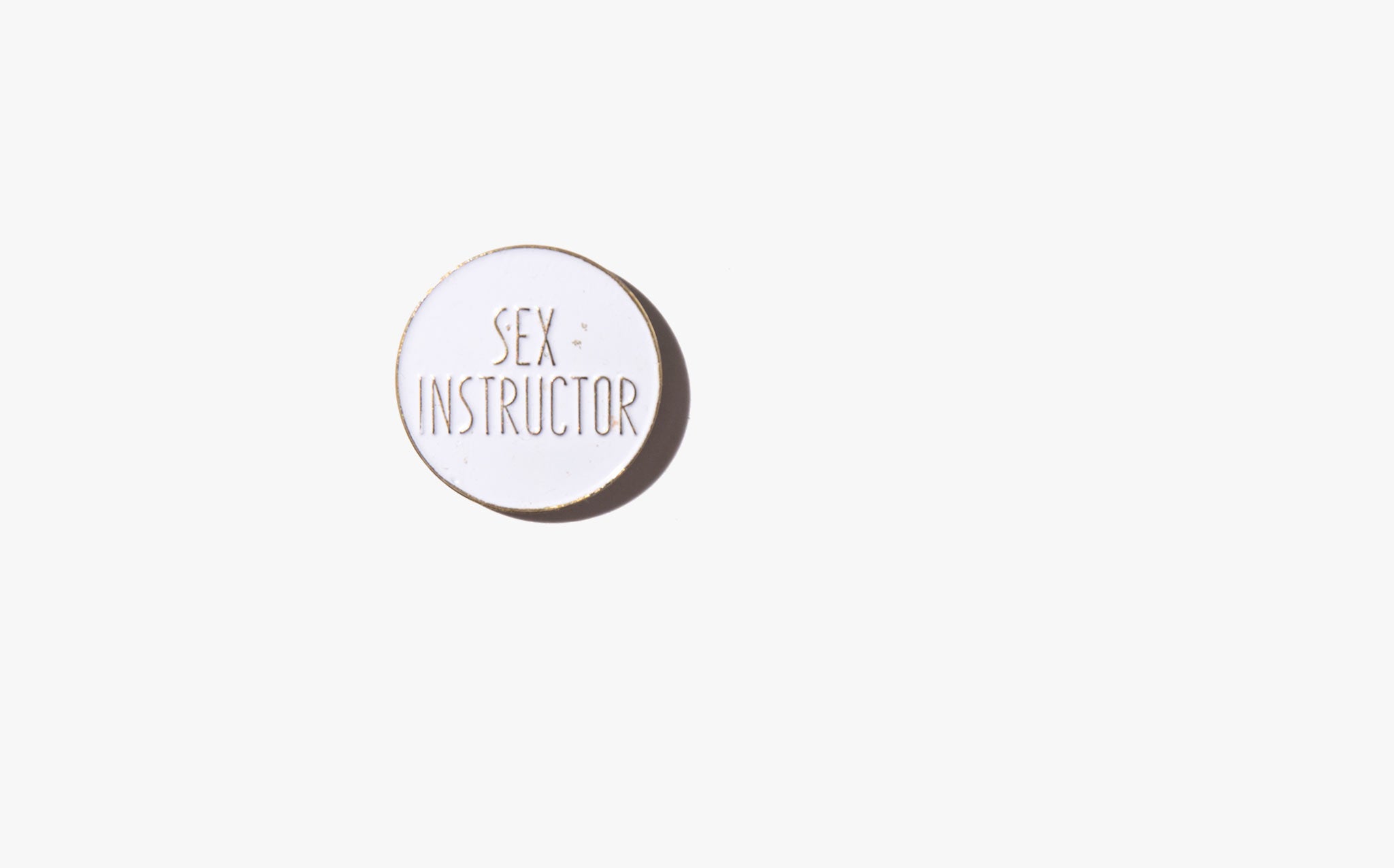 Sex Instructor Vintage Pin