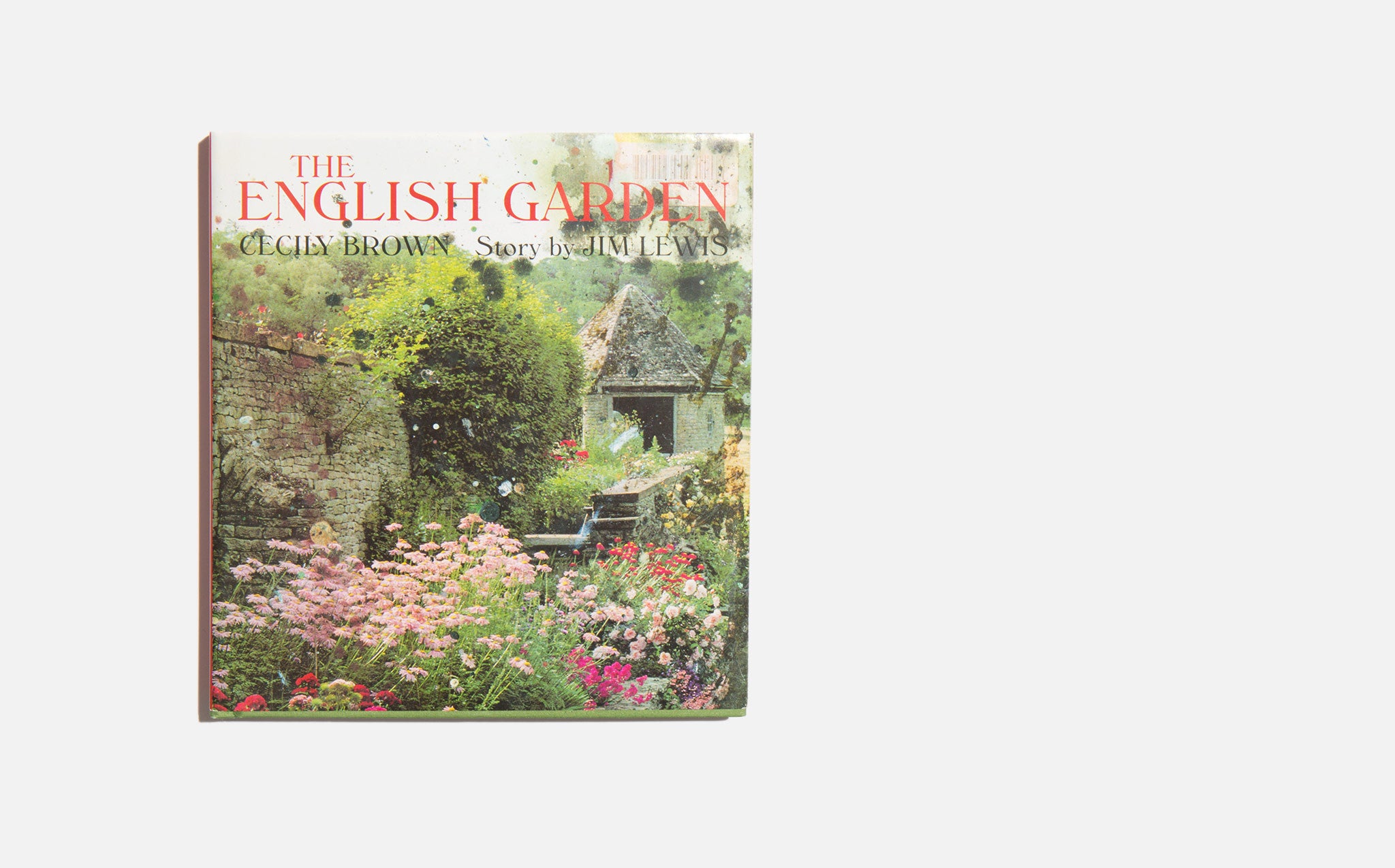 The English Garden - Cecily Brown & Jim Lewis