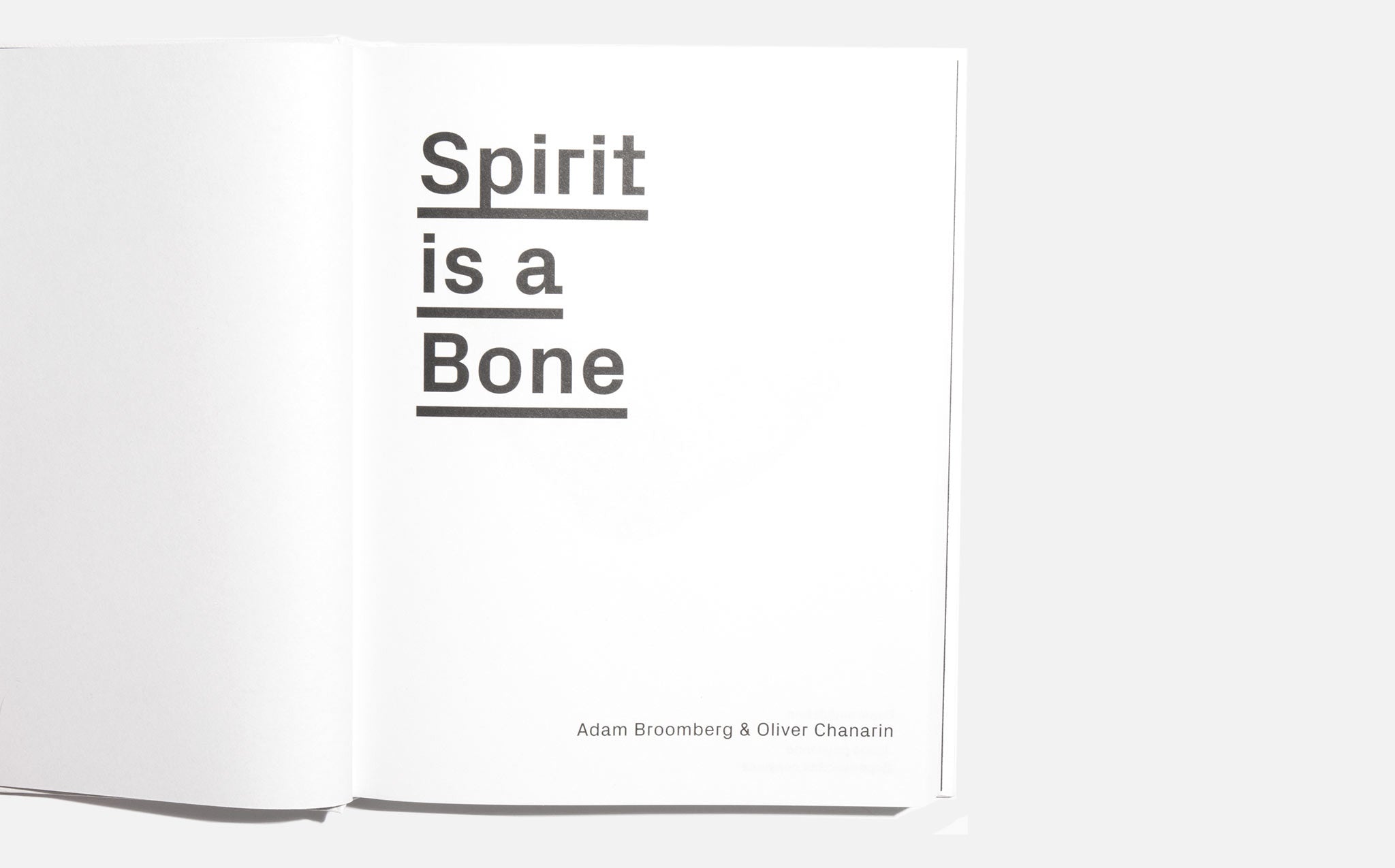Spirit is a Bone - Adam Broomberg & Oliver Chanarin