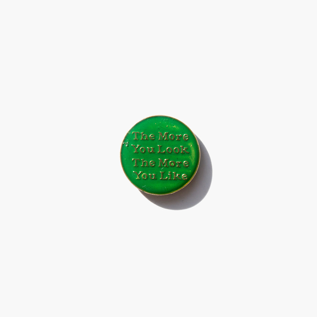 The More You Look the More You Like Vintage Enamel Pin