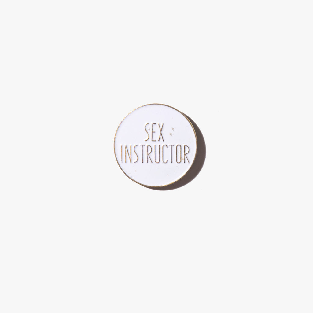 Sex Instructor Vintage Pin